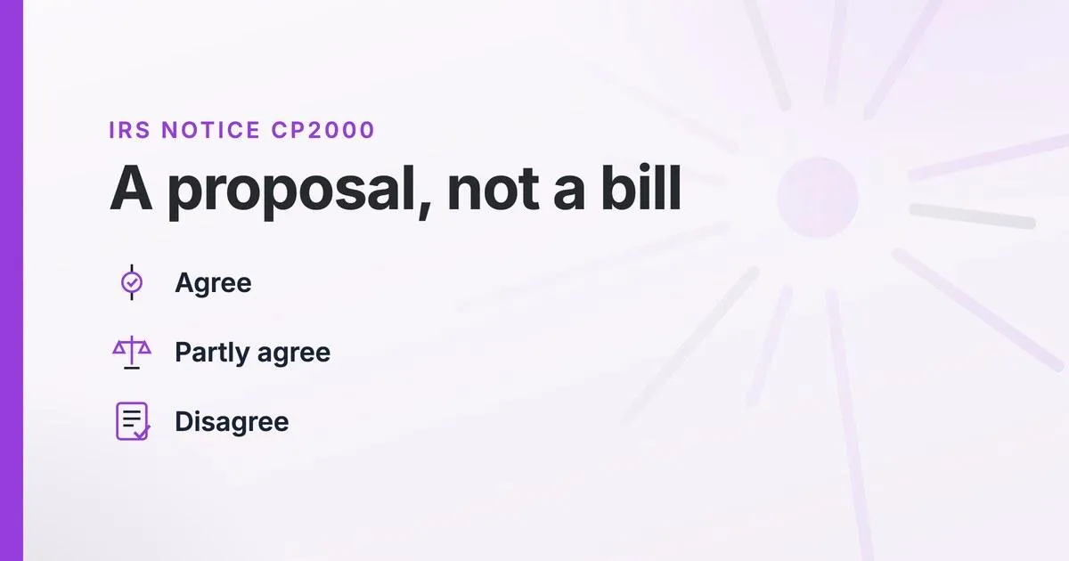 What an IRS CP2000 Notice Is, What It Is Not, and How to Answer It