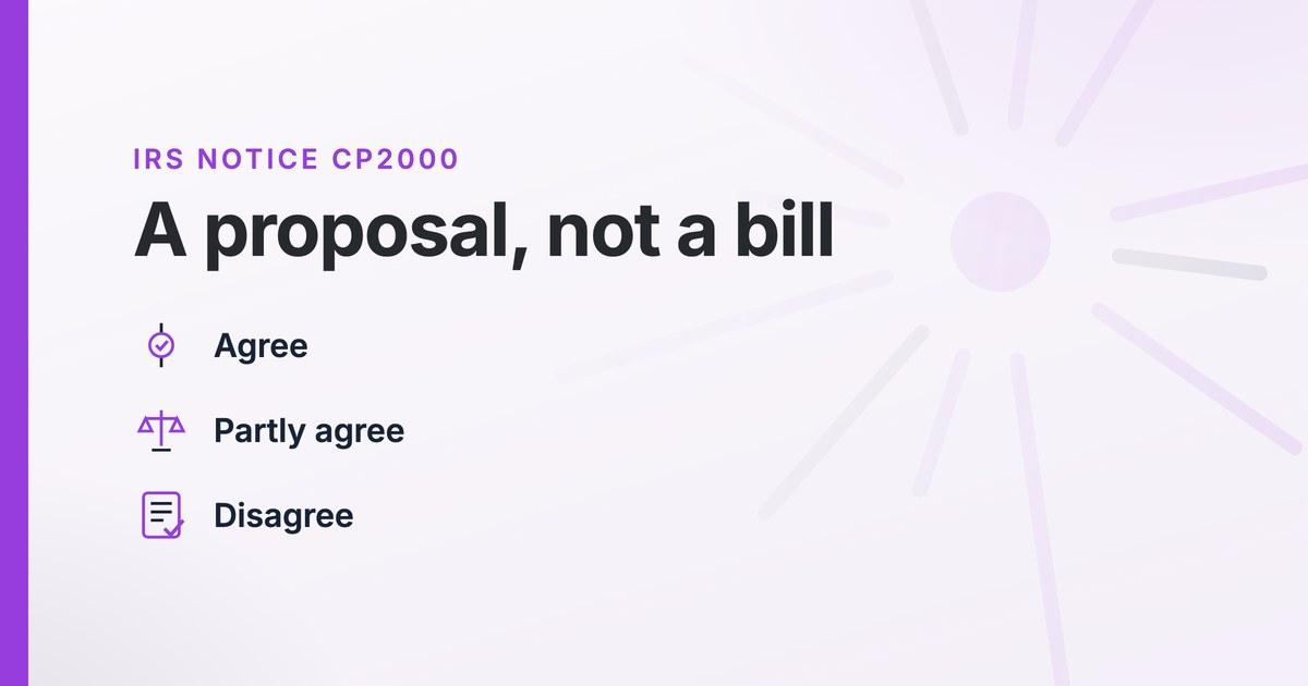 What an IRS CP2000 Notice Is, What It Is Not, and How to Answer It
